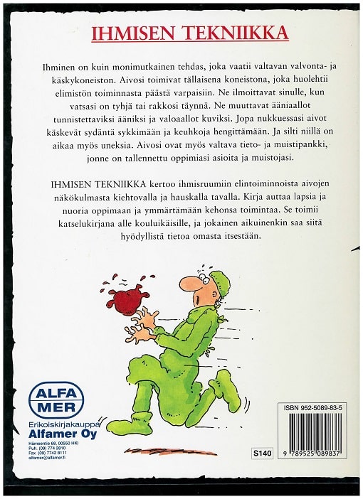 IHMISEN TEKNIIKKA Elinten toiminta Alfamer kirja takakansi