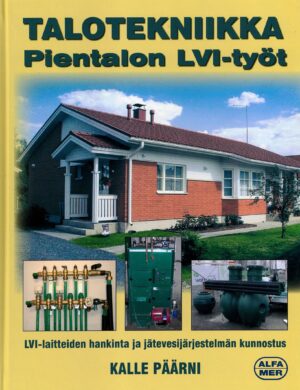 TALOTEKNIIKKA Pientalon LVI-työt; Alfamer -kirja