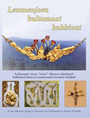 Lemmenjoen kultamaat kukkivat etuk