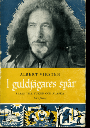 I guldjägares spår; Viksten Albert, antikvariaattikirja