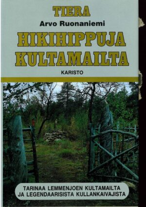 Hikihippuja kultamailta; Arvo Tiera Ruonaniemi antikvariaattikirja