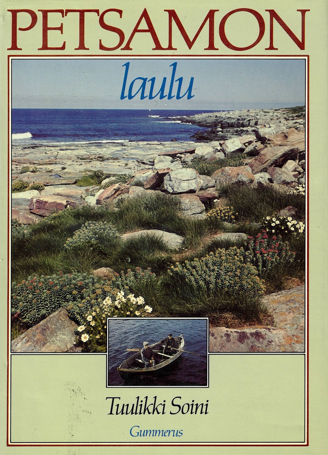 PETSAMON laulu; Soini Tuulikki antikvariaattikirja