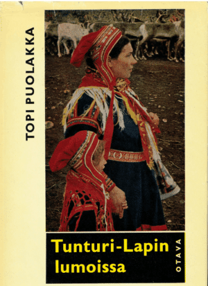 Tunturi-Kapin lumoissa; Puolakka Topi antikvariaattikirja
