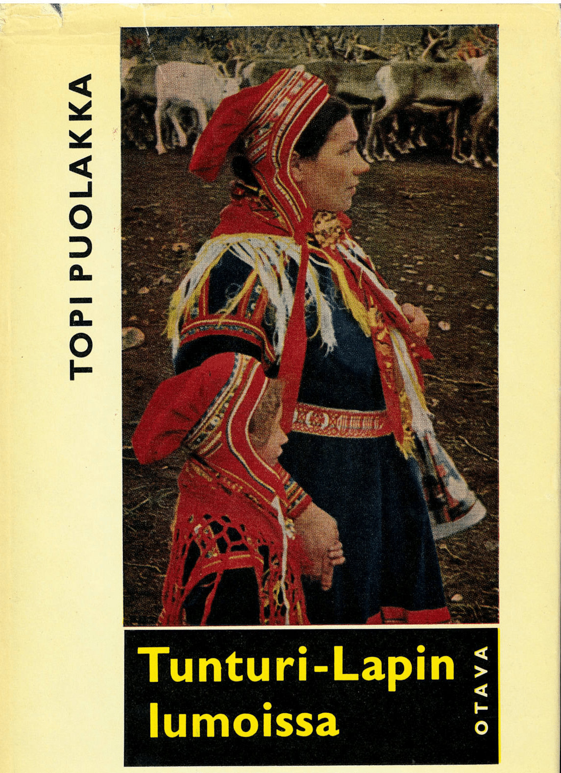 Tunturi-Kapin lumoissa; Puolakka Topi antikvariaattikirja