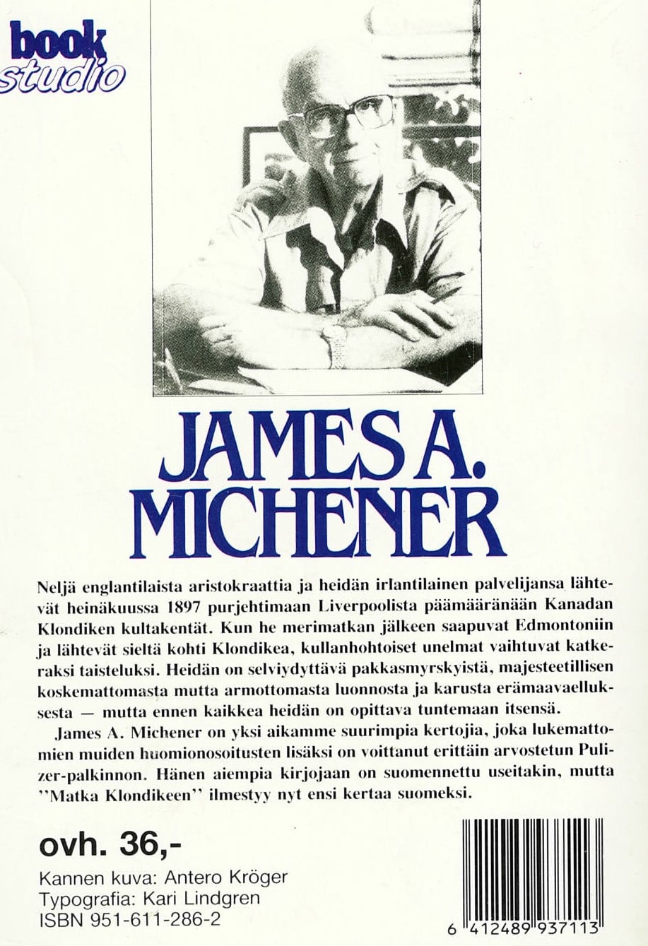 Matka Klondikeen; Michener James A. antikvariaattikirja - Image 2